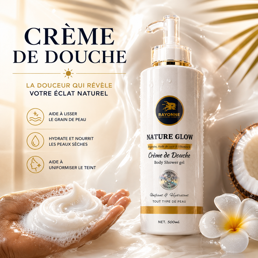 CRÈME DE DOUCHE UNIFIANTE ET HYDRATANTE