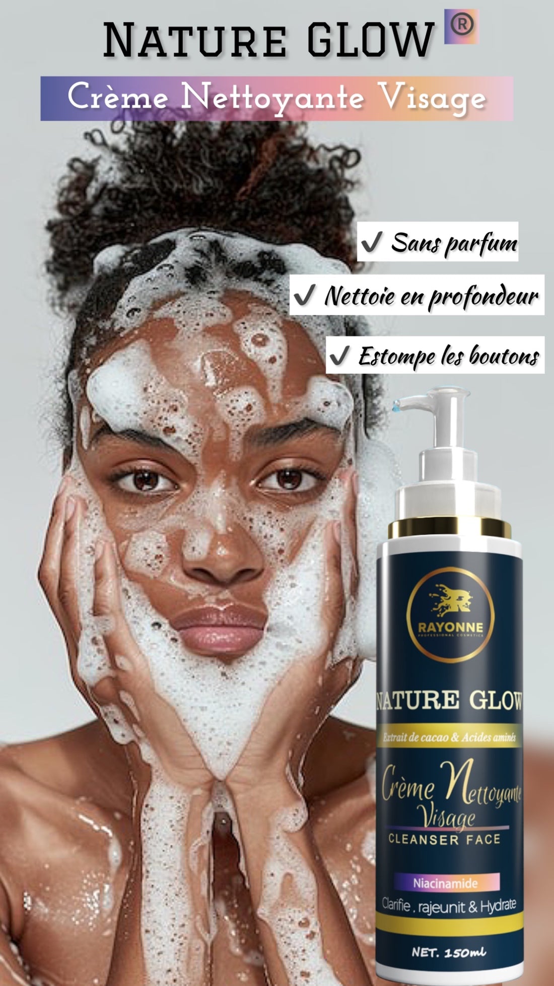 CRÈME NETTOYANTE VISAGE